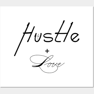 Hustle + Love (Entrepreneur's Tools) Black Posters and Art